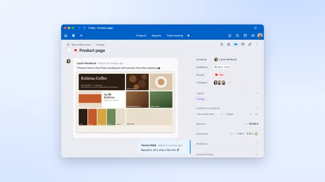 Comments, mentions and attachments right in the task, without long email threads.